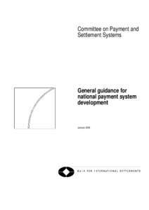 General guidance for national payment system development - January 2006