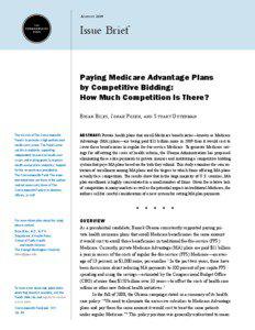 Paying Medicare Advantage Plans by Competitive Bidding: How Much Competition Is There?