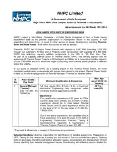 NHPC Limited (A Government of India Enterprise) Regd. Office: NHPC Office Complex, Sector-33, FaridabadHaryana) Advertisement No: NH/RecttJOIN HANDS WITH NHPC IN ENERGISING INDIA