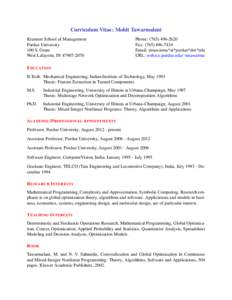 Curriculum Vitae: Mohit Tawarmalani Krannert School of Management Purdue University 100 S. Grant West Lafayette, IN[removed]