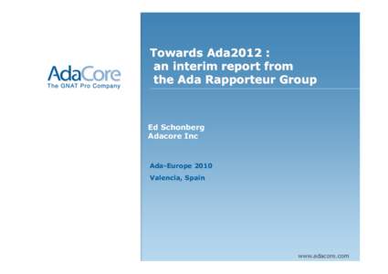 Presentation cover page EU Towards Ada2012 : an interim report from the Ada Rapporteur Group