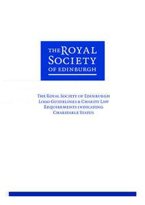 The Royal Society of Edinburgh Logo Guidelines & Charity Law Requirements indicating Charitable Status  Legal Requirement for the Royal Society of Edinburgh