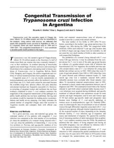 RESEARCH  Congenital Transmission of Trypanosoma cruzi Infection in Argentina Ricardo E. Gürtler,* Elsa L. Segura,† and Joel E. Cohen‡