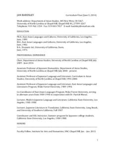 JAN BARDSLEY  Curriculum Vitae (June 5, 2014) Work address: Department of Asian Studies, 305 New West, CB 3267, University of North Carolina at Chapel Hill, Chapel Hill, NC, [removed]