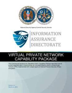 National Security Agency/Central Security Service  INFORMATION ASSURANCE DIRECTORATE