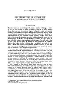 STATHIS PSILLOS  2. IS THE HISTORY OF SCIENCE THE WASTELAND OF FALSE THEORIES? 1. INTRODUCTION