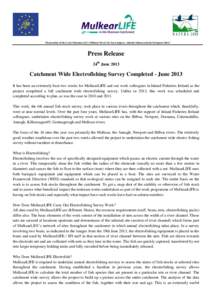 “Restoration of the Lower Shannon SAC (Mulkear River) for Sea Lamprey, Atlantic Salmon and the European Otter”  Press Release 24th June[removed]Catchment Wide Electrofishing Survey Completed - June 2013