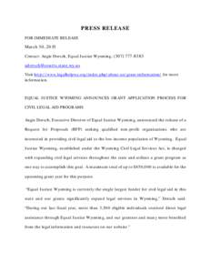 PRESS RELEASE FOR IMMEDIATE RELEASE March 30, 2015 Contact: Angie Dorsch, Equal Justice Wyoming, (