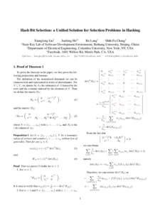 Hash Bit Selection: a Unified Solution for Selection Problems in Hashing Xianglong Liu† Junfeng He‡∗ Bo Lang† Shih-Fu Chang‡ †