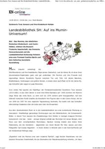 Zeichnerin Tove Jansson und ihre Kinderbuch-Helden: Landesbibliothevon 2 http://www.kn-online.de/_em_cms/_globals/print.php?em_ssc=MSw...