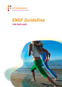 Royal Dutch Society for Physical Therapy  KNGF Guideline Low back pain  KNGF Clinical Practice Guideline for Physical Therapy in patients with low back pain