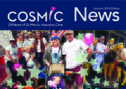 News Autumn 2016 Edition COSMIC Carols by Candlelight The COSMIC team are already preparing for the most wonderful time of the year which stars the annual COSMIC Christmas Carols concert! The concert will be held as usu