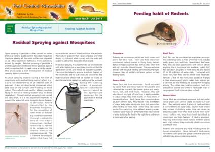 Pest Control Newsletter	  Feeding habit of Rodents Published by the Pest Control Advisory Section