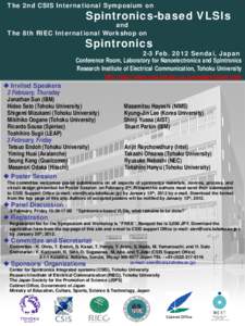 The 2nd CSIS International Symposium on  Spintronics-based VLSIs and The 8th RIEC International Workshop on