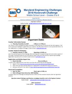 Maryland Engineering Challenges 2018 Hovercraft Challenge Middle School Level – Grades 6 to 8 Supported By: American Institute of Chemical Engineers, Maryland Section