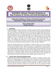 NAVDISHA- National Thematic Workshop on Best Practices for Women and Child Development Organised by Ministry of Women and Child Development Government of India and Government of HaryanaJanuary 2015 Panipat, Haryan