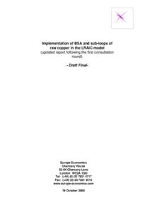 Implementation of BSA and sub-loops of raw copper in the LRAIC model (updated report following the first consultation round) - Draft Final-