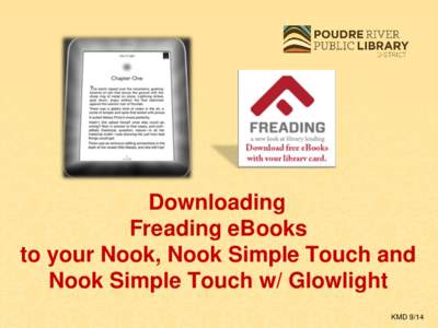 Downloading Freading eBooks to your Nook, Nook Simple Touch and Nook Simple Touch w/ Glowlight KMD 9/14