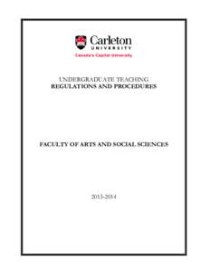 UNDERGRADUATE TEACHING REGULATIONS AND PROCEDURES FACULTY OF ARTS AND SOCIAL SCIENCES[removed]