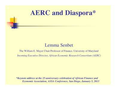 Microsoft PowerPoint - Africa.Keynote Address-Senbet-AFEA-January2013