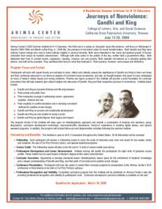 A Residential Summer Institute for K-12 Educators  Journeys of Nonviolence: Gandhi and King  College of Letters, Arts, and Social Sciences