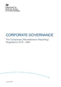 Corporate Governance: The Companies (Miscellaneous Reporting) RegulationsFrequently Asked Questions