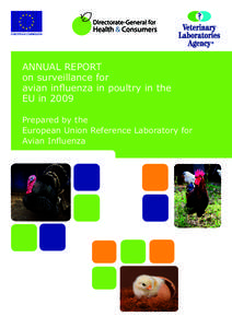 EUROPEAN COMMISSION  ANNUAL REPORT on surveillance for avian influenza in poultry in the EU in 2009