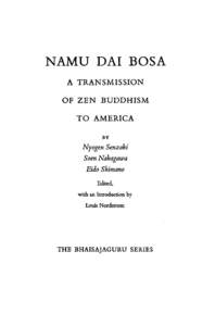 NAMU DAI BOSA A TRANSMISSION OF ZEN BUDDHISM TO AMERICA BY