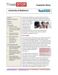 Customer Story  University of Baltimore Customer Overview Location