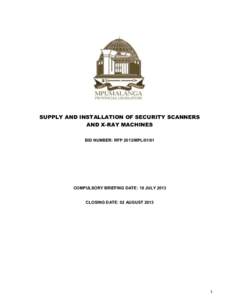 Supply And Installation Of Security Scanners And X-Ray Machines