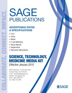 COLLABORATE. CONNECT. IMPACT.  SAGE PUBLICATIONS ADVERTISING RATES & SPECIFICATIONS