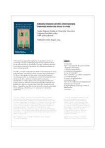 Nationality Citizenship and Ethno-Cultural Belonging Preferential Membership Policies in Europe Series: Palgrave Studies in Citizenship Transitions Palgrave Macmillan, 208 p. ISBN: Publication date: August 