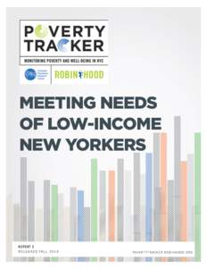 MEETING NEEDS OF LOW-INCOME NEW YORKERS R EPORT 2 RELEASED FALL 2014