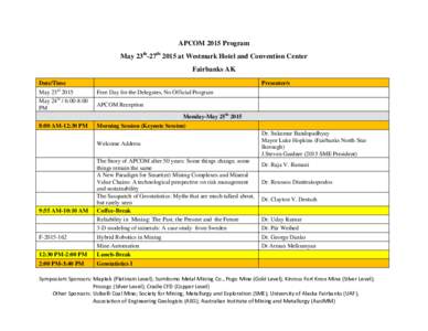 APCOM 2015 Program May 23th-27th 2015 at Westmark Hotel and Convention Center Fairbanks AK Date/Time rd