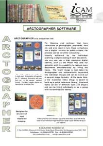 ARCTOGRAPHER SOFTWARE ARCTOGRAPHER as a production tool. This multi capture is made in A single scan. Arctographer will separate the 12 individual documents and save