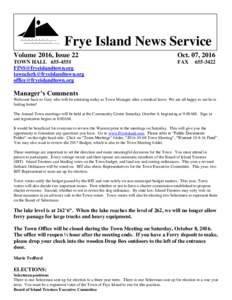 Frye Island News Service Volume 2016, Issue 22 Oct. 07, 2016  TOWN HALL