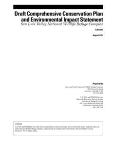 Draft Comprehensive Conservation Plan and Environmental Impact Statement, San Luis Valley National Wildlife Refuge Complex, Colorado - contents and summary