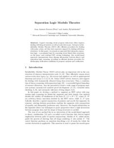 Separation Logic Modulo Theories Juan Antonio Navarro Pérez1 and Andrey Rybalchenko2 1 2