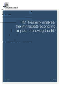 HM Treasury analysis: the immediate economic impact of leaving the EU Cm 9292