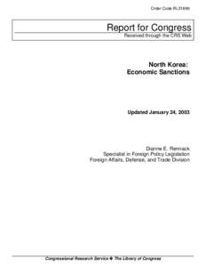Order Code RL31696  Report for Congress Received through the CRS Web  North Korea: