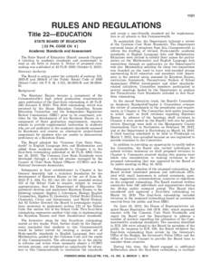 1131  RULES AND REGULATIONS Title 22—EDUCATION STATE BOARD OF EDUCATION [ 22 PA. CODE CH. 4 ]