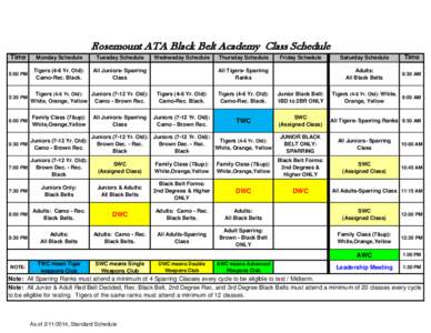Rosemount ATA Black Belt Academy Class Schedule Time Monday Schedule  Tuesday Schedule