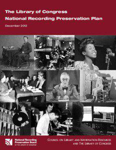 The Library of Congress National Recording Preservation Plan December 2012