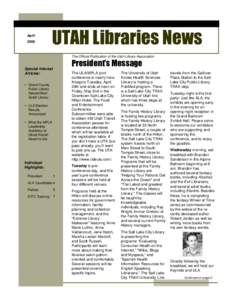 April 2008 UTAH Libraries News The Official Publication of the Utah Library Association