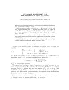 BOUNDARY REGULARITY FOR THE FRACTIONAL HEAT EQUATION ´ XAVIER FERNANDEZ-REAL AND XAVIER ROS-OTON