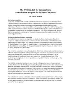 The	NYSSMA	Call	for	Compositions:	 An	Evaluation	Program	for	Student	Composers Dr.	Daniel	Deutsch