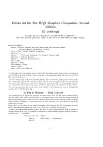 Errata list for The LATEX Graphics Companion, Second Edition (2. printing) Includes all entries found betweenandFor other periods/print runs reprocess this document with different config settings