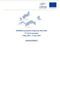 European Union / Euroregions / Europe / Economy of the European Union / Interreg / Transnationalism / European Regional Development Fund / Regional science / Cross-border cooperation / Framework Programmes for Research and Technological Development / Baltic Sea Region Programme / Euroregion Baltic