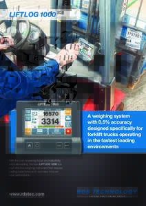 LIFTLOGA weighing system with 0.5% accuracy designed specifically for forklift trucks operating