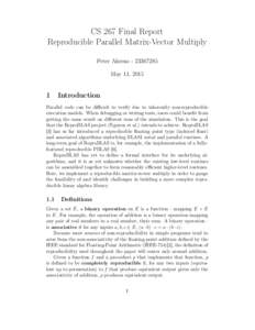 CS 267 Final Report Reproducible Parallel Matrix-Vector Multiply Peter AhrensMay 11, 